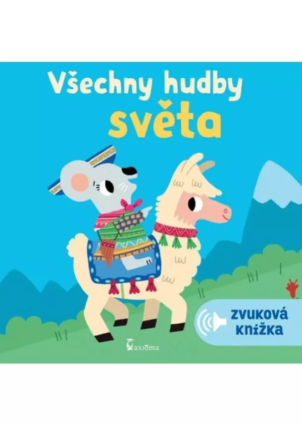 autor neuvedený - Všechny hudby světa - zvuková knížka