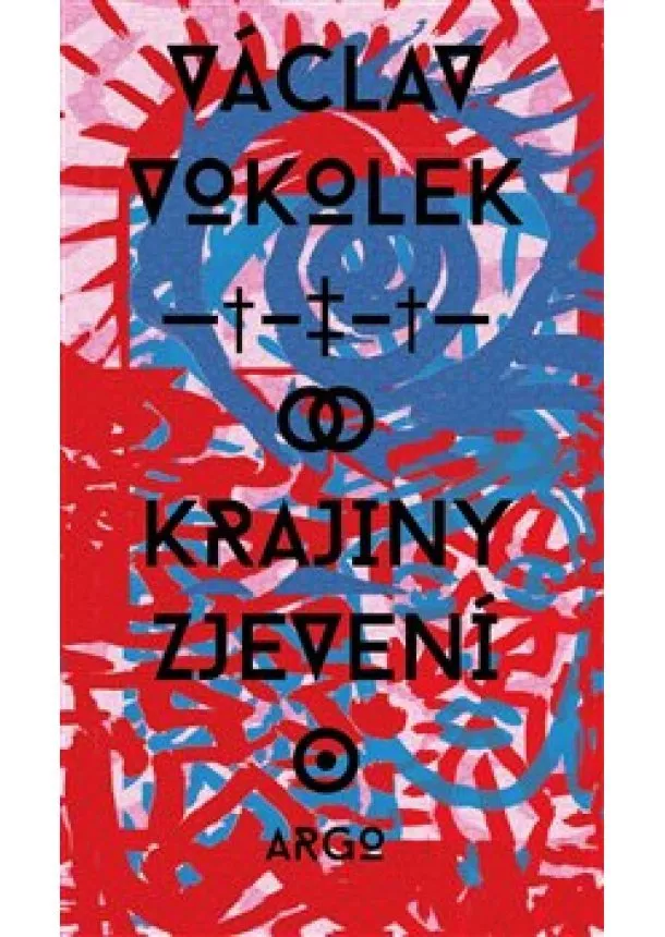 Václav Vokolek - Krajiny zjevení