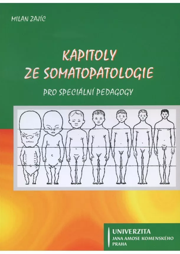 Milan Zajíc - Kapitoly ze somatopatologie