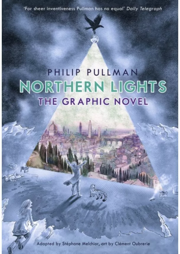 Philip Pullman - Northern Lights - The Graphic Novel