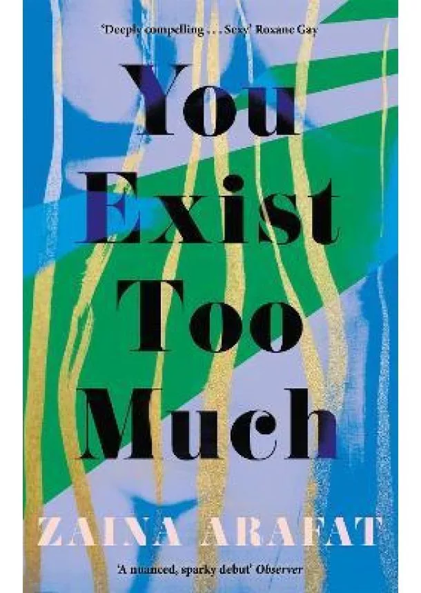 You Exist Too Much