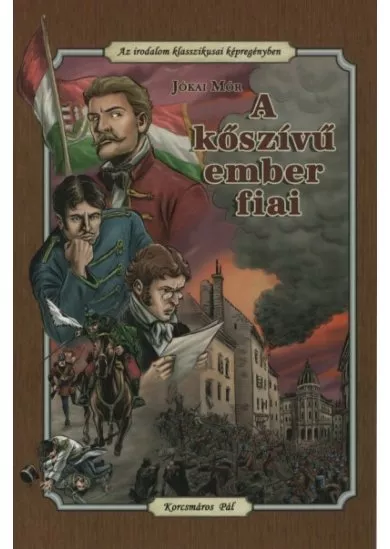 A kőszívű ember fiai - Az irodalom klasszikusai képregény (puha) (új kiadás)