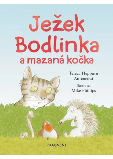 Ježek Bodlinka a mazaná kočka