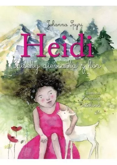 Heidi - Príbehy dievčatka z hôr