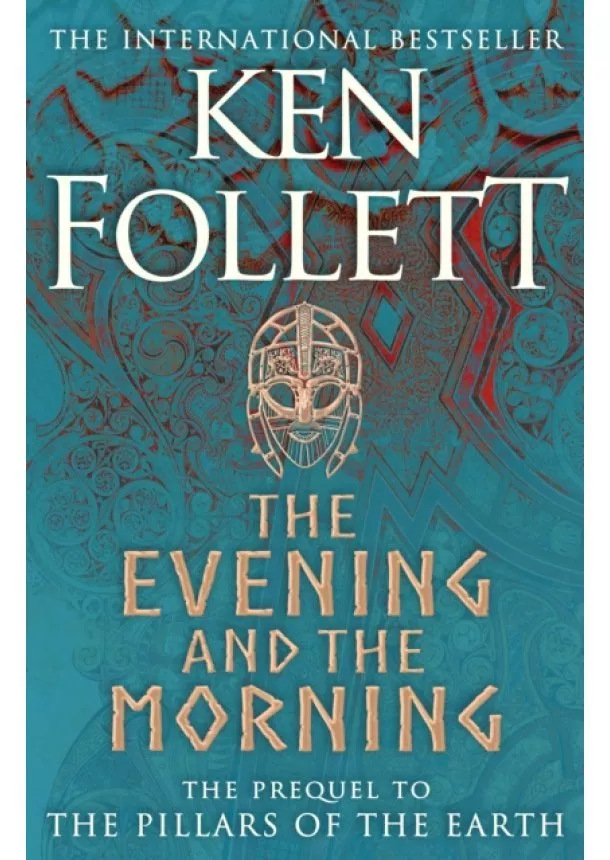 Ken Follett - The Evening and the Morning
