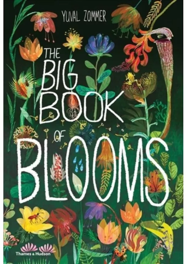 Yuval Zommer - The Big Book of Blooms