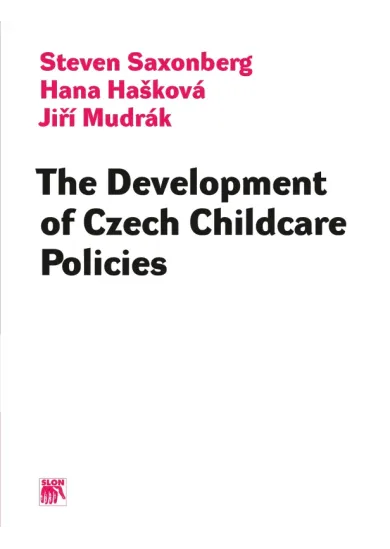 The Development of Czech Childcare Policies