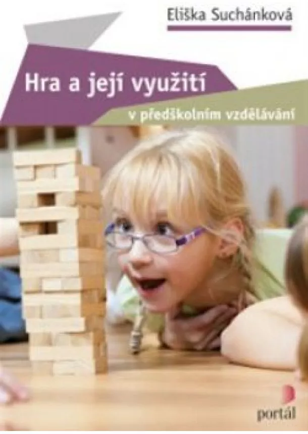 Eliška Suchánková - Hra a její využití v předškolním vzdělávání