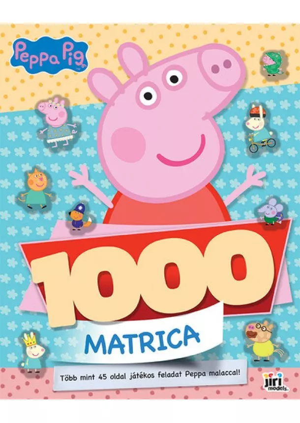 Foglalkoztató - 1000 matrica: Peppa malac