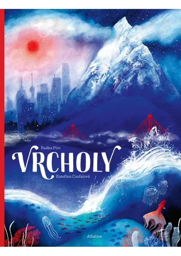 Radka Píro - Vrcholy
