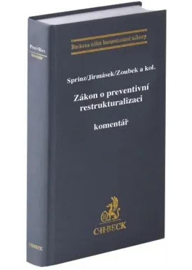Zákon o preventivní restrukturalizaci. Komentář