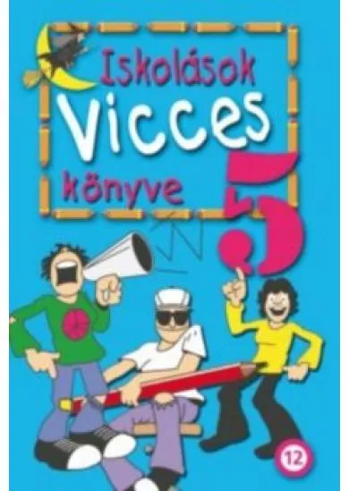 Iskolások vicces könyve 5. (új kiadás)