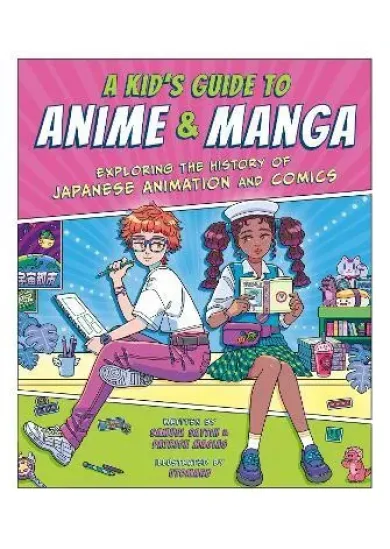 A Kid´s Guide to Anime & Manga