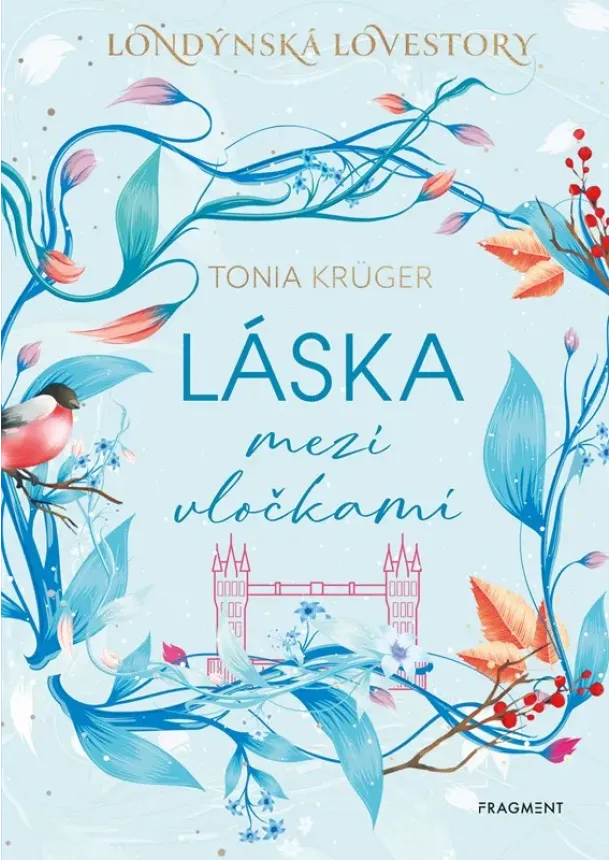 Tonia Krüger - Láska mezi vločkami