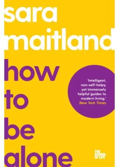 How to Be Alone