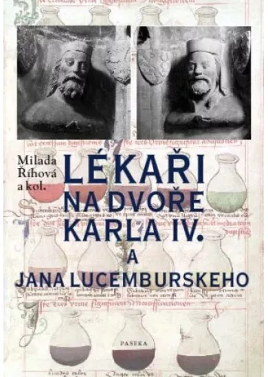 Lékaři na dvoře Karla IV. a Jana Lucemburského