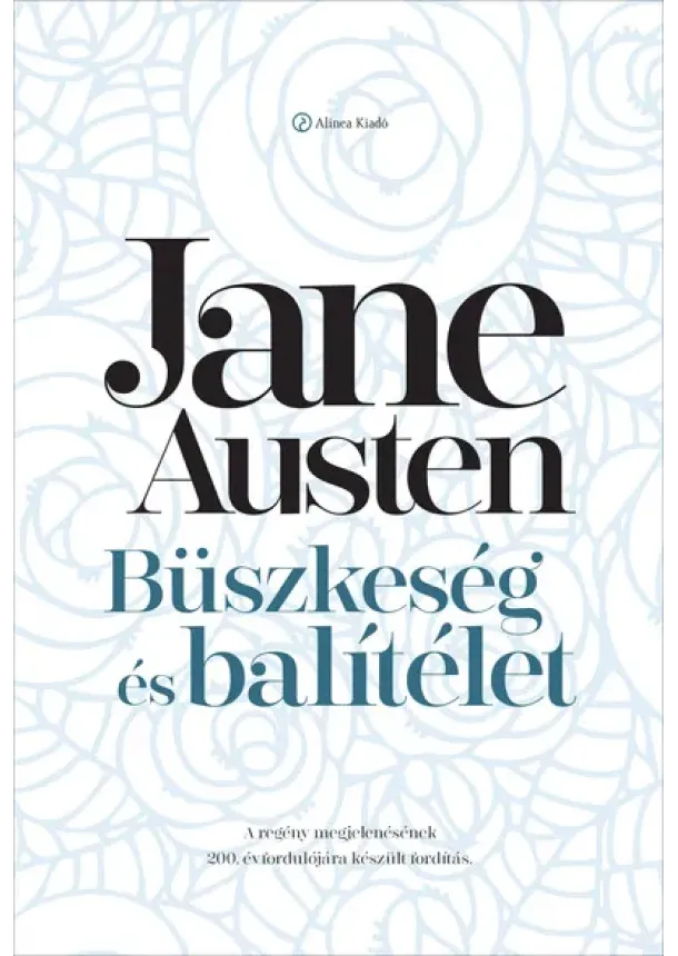 Jane Austen - Büszkeség és balítélet