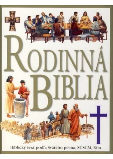 Rodinná Biblia - 3. vydanie