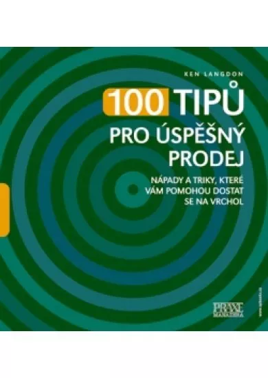 100 tipů pro úspěšný prodej