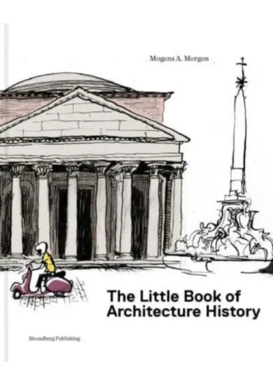 The Little Book of Architectural History