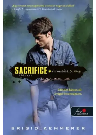 Sacrifice - Áldozat - Elementálok 5.