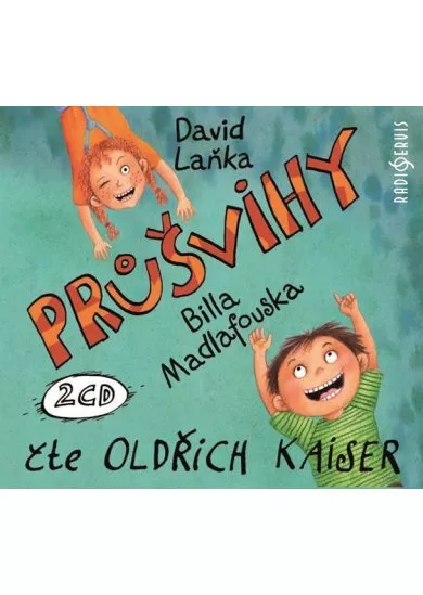 KAISER OLDŘICH  LAŇKA: PRŮŠVIHY BILLA MADLAFOUSKA