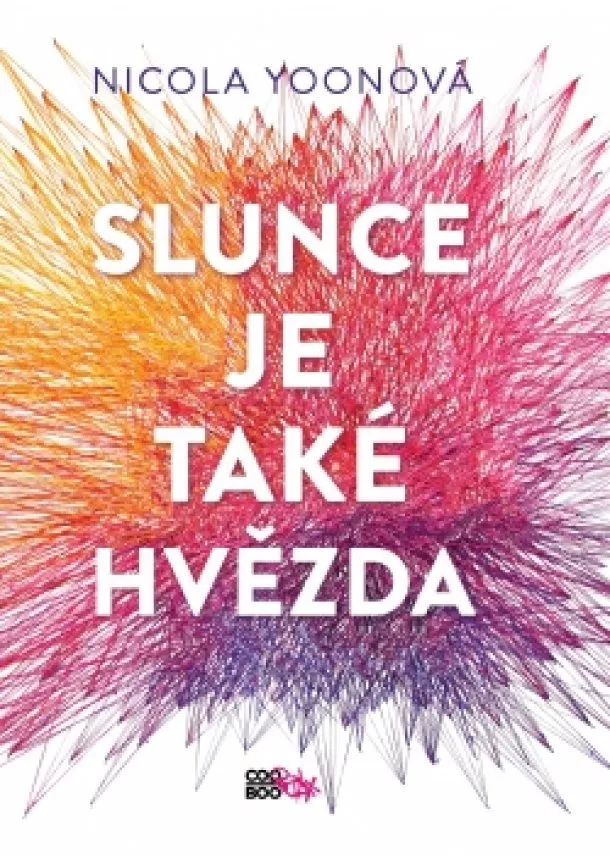 Nicola Yoon - Slunce je také hvězda 