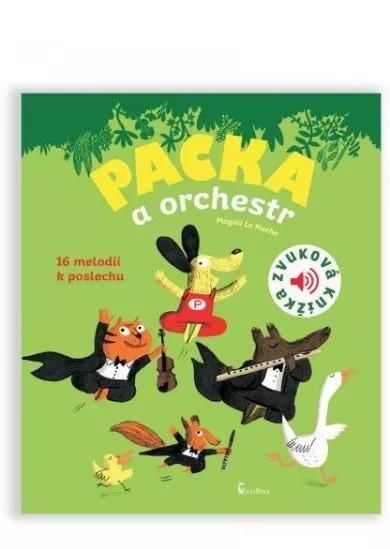 Packa a orchestr - Zvuková knížka