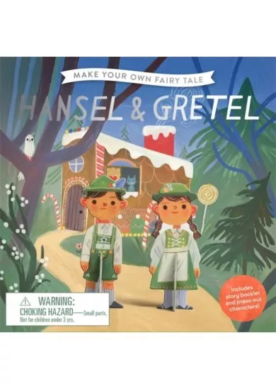 Make Your Own Fairy Tale: Hansel & Gretel