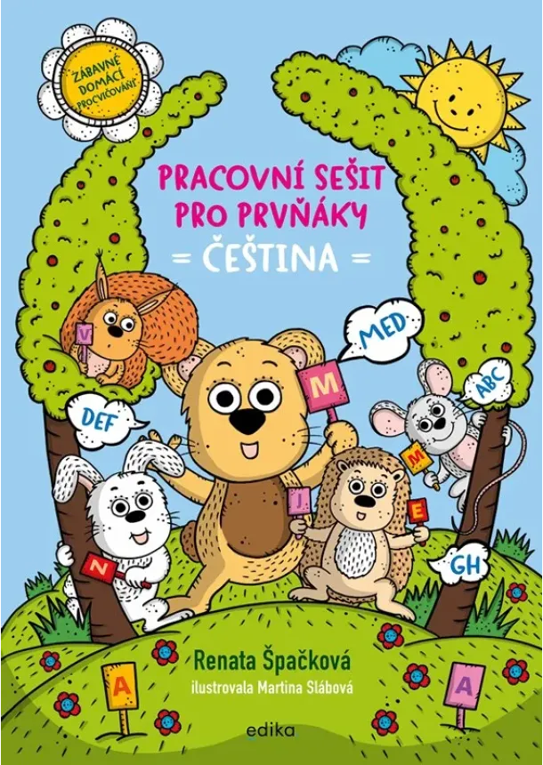 Renata Špačková - Pracovní sešit pro prvňáky - čeština