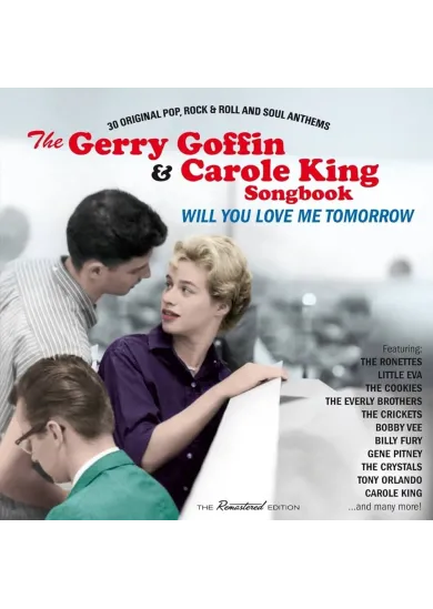 Gerry Goffin & Carole King:  Will You Love Me Tomorrow (remastered, 16p. booklet)