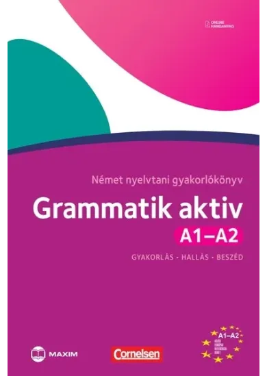 Grammatik aktiv A1-A2 - Német nyelvtani gyakorlókönyv - online hanganyaggal (új kiadás)