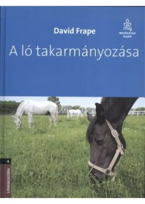 David Frape - A LÓ TAKARMÁNYOZÁSA