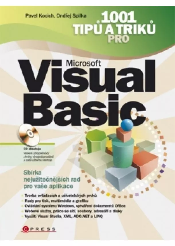 Ondřej Spilka, Pavel Kocich - 1001 tipů a triků pro Microsoft Visual Basic