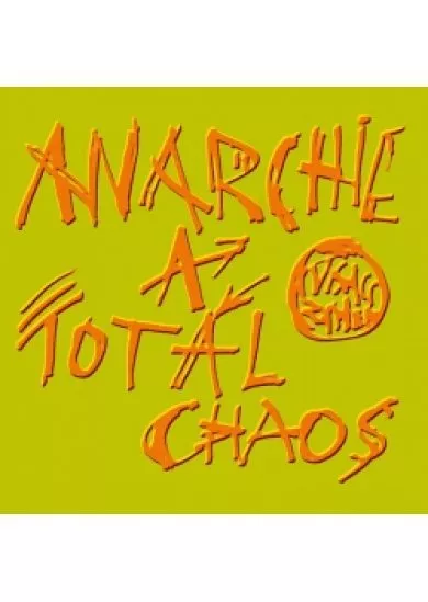 Visací zámek: Anarchie a totál chaos CD
