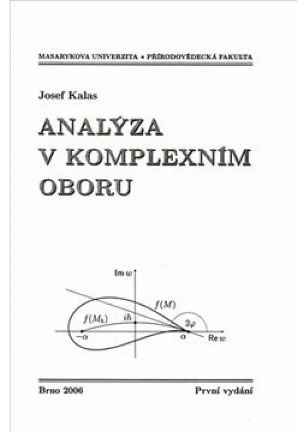 Josef Kalas - Analýza v komplexním oboru