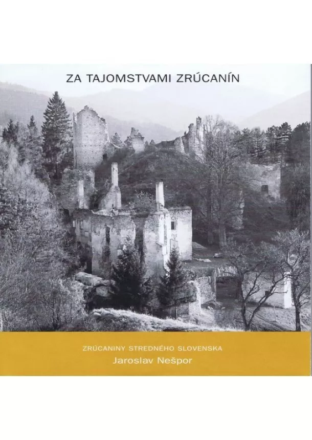 Jaroslav Nešpor - Za tajomstvami zrúcanín II