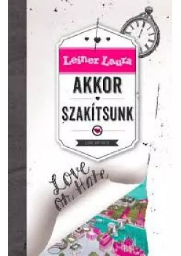LEINER LAURA - AKKOR SZAKÍTSUNK