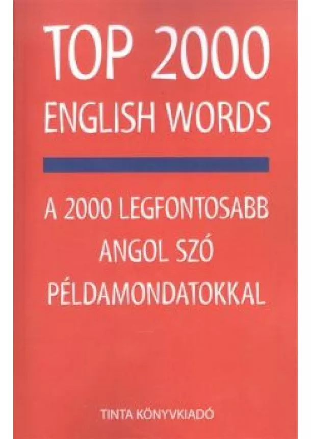 KISS ZSUZSANNA - SZABADKAI BERNADETT - TOP 2000 ENGLISH WORDS