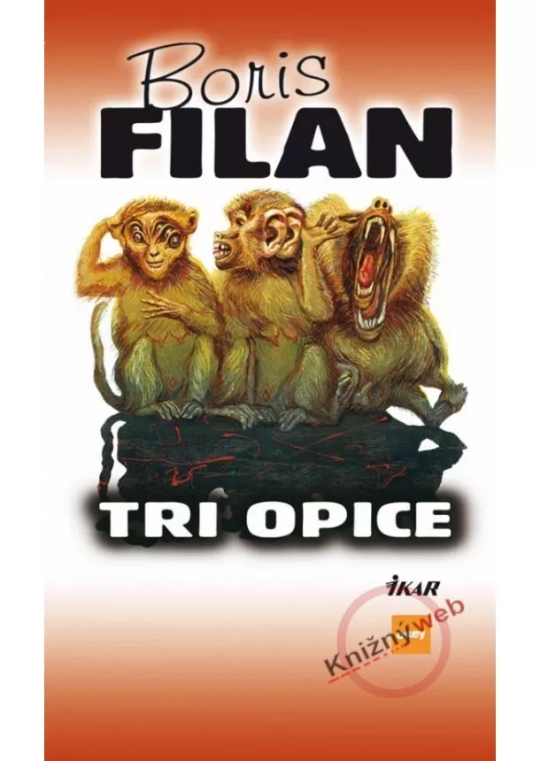 Boris Filan - Tri opice