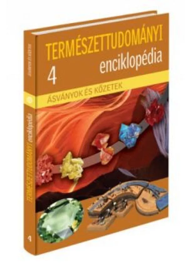 Kőzetek és ásványok - Természettudományi enciklopédia 4.