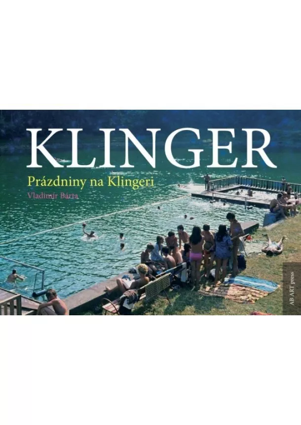 Vladimír Bárta - Klinger - Prázdniny na Klingeri