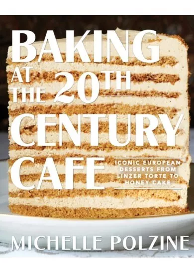 Baking at the 20th Century Cafe