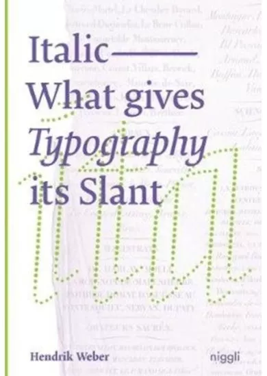 Italic: What Gives Typography its Slant