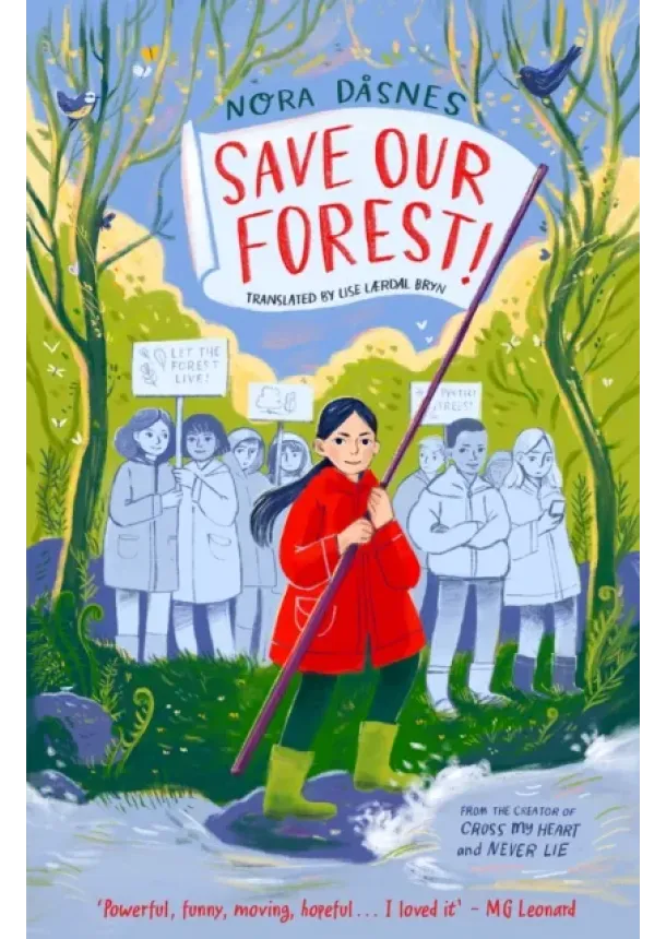 Nora Dasnes - SAVE OUR FOREST!