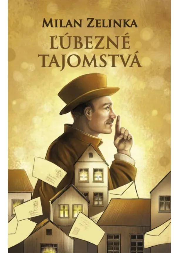 Milan Zelinka - Ľúbezné tajomstvá