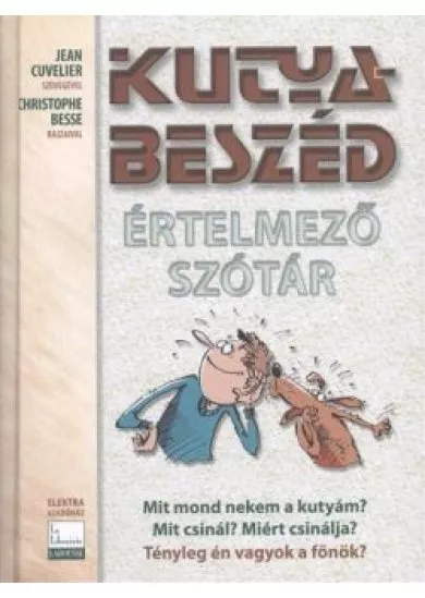 KUTYABESZÉD /ÉRTELMEZŐ SZÓTÁR