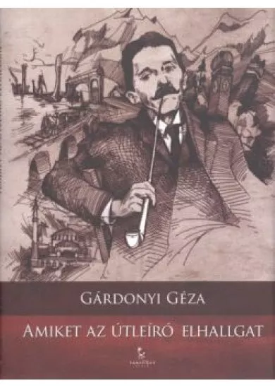 AMIKET AZ ÚTLEÍRÓ ELHALLGAT
