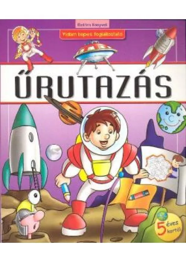 FOGLALKOZTATÓ - ŰRUTAZÁS