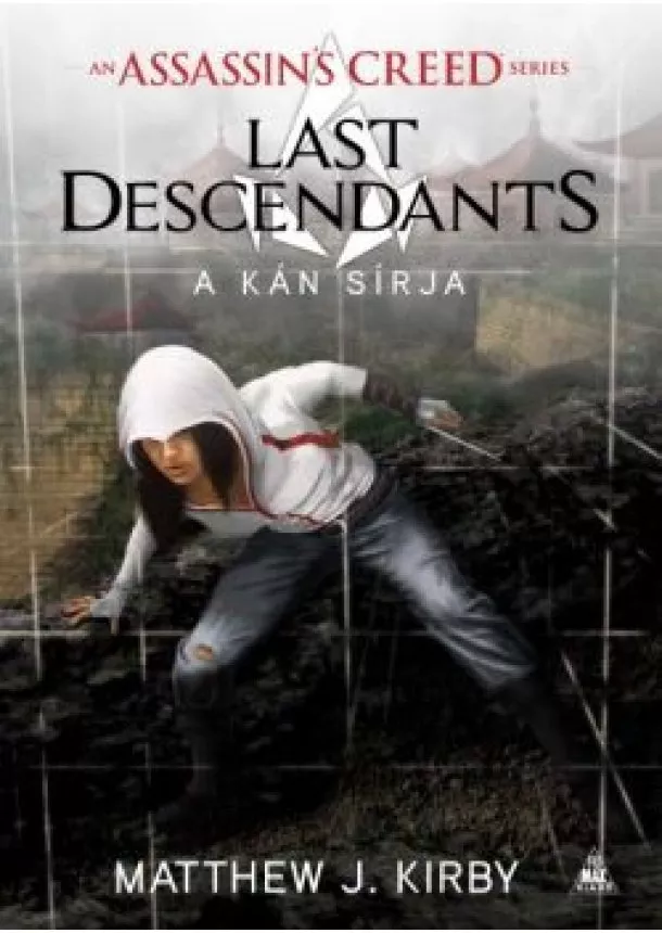 MATTHEW J. KIRBY - ASSASSINS CREED - LAST DESCENDANTS